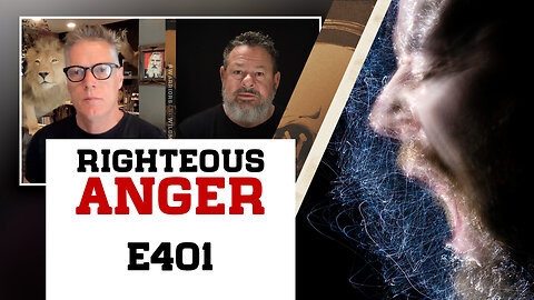 E401: Righteous Anger