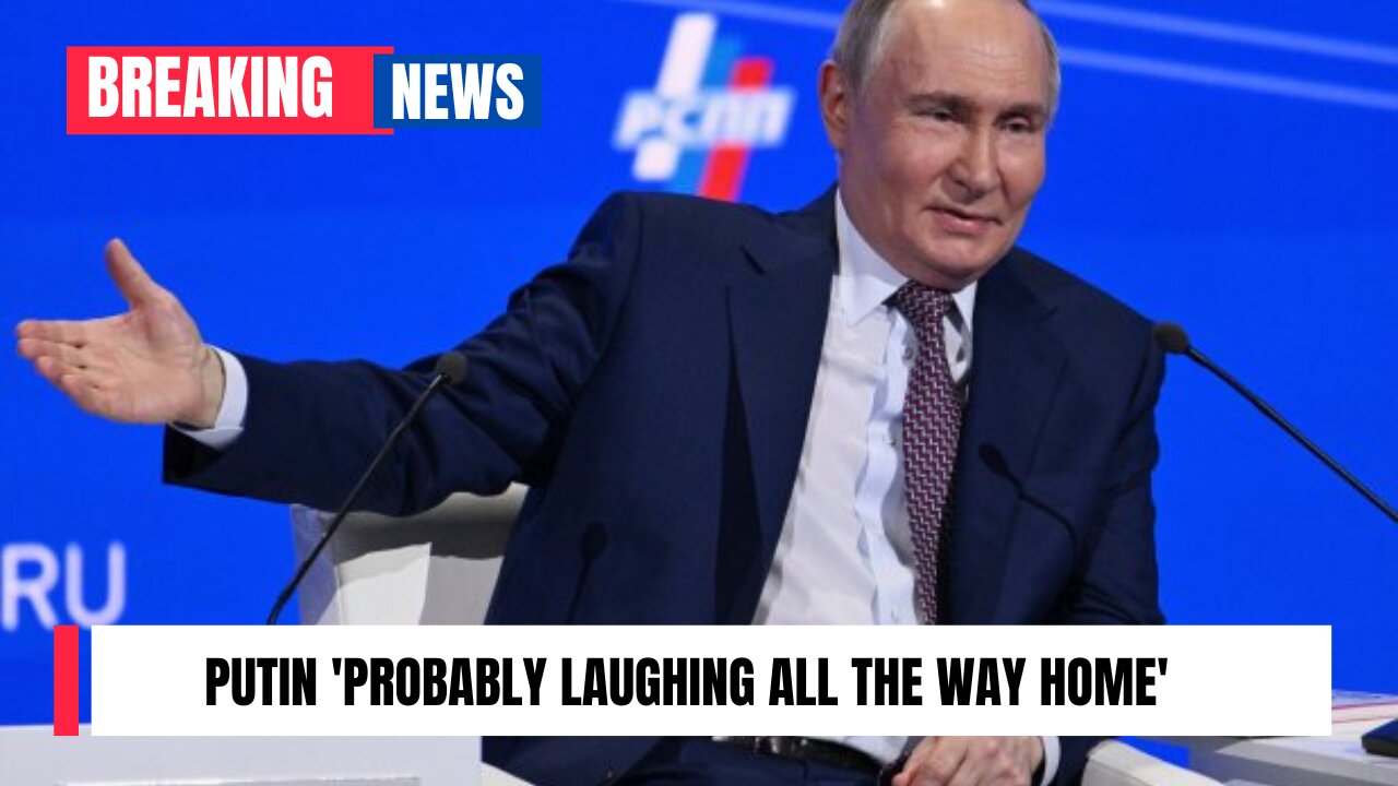 Putin 'probably laughing all the way home', says former defense secretary