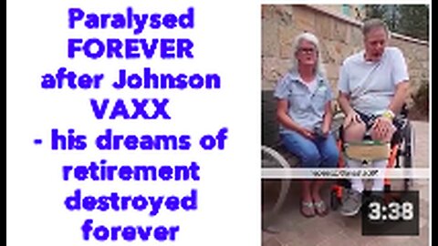 "Paralysis After Johnson Vaccine Ends Retirement Dreams Forever"