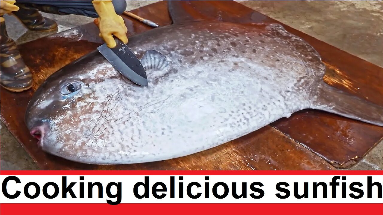 Sunfish cutting and cooking delicious fish