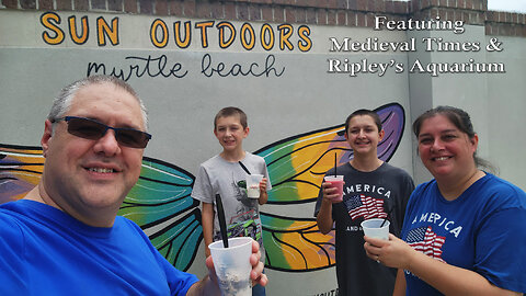 Myrtle Beach: Medieval Times, & Ripley's Aquarium