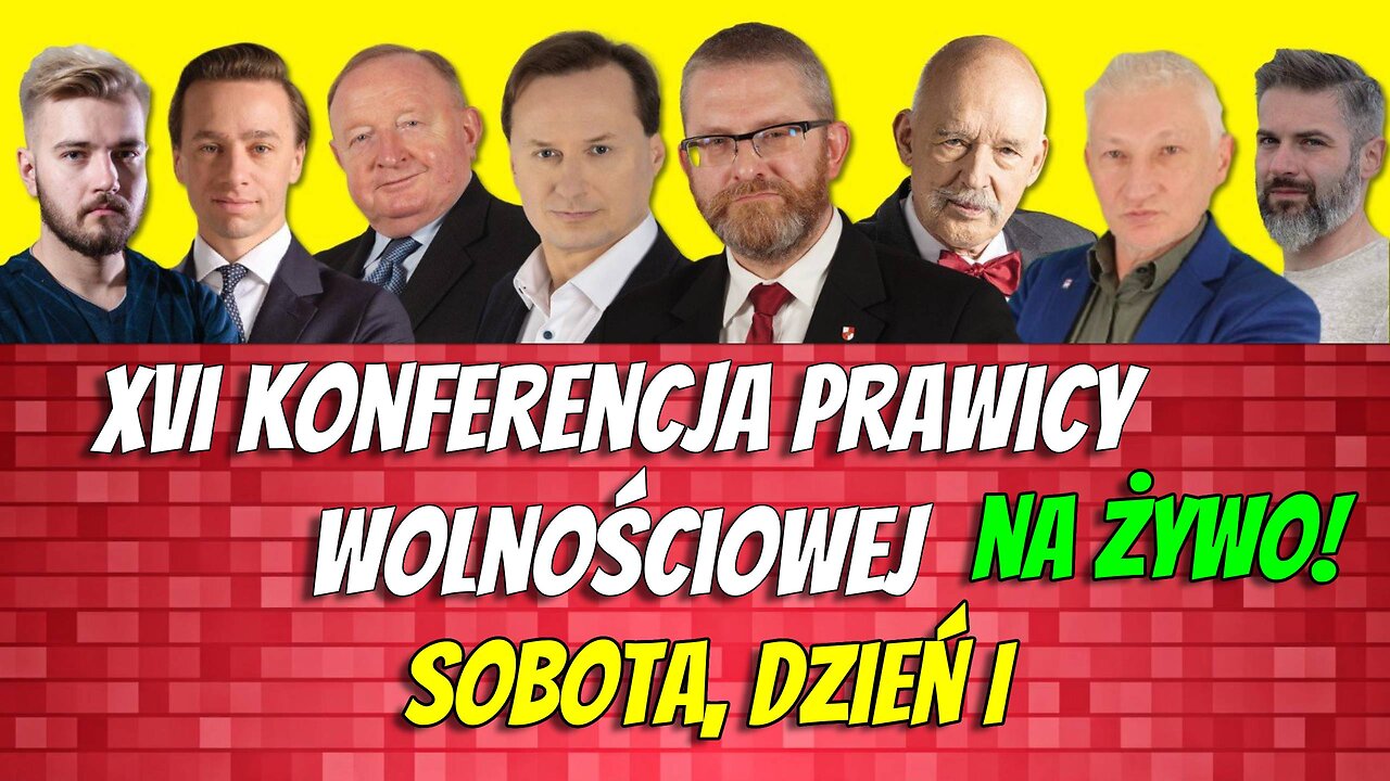 XVI Konferencja Prawicy Wolnościowej, Dzień I