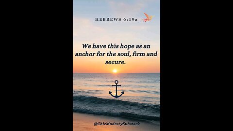 Hope as an Anchor ⚓ for the Soul