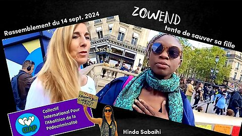 ZOWEND tente de sauver sa fille - Paris 14.09.2024