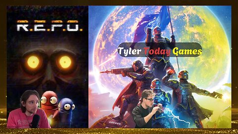 Horror game with friends! Then fighting the galactic war | REPO & Helldivers 2 | Tyler Today Games