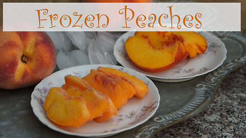 How to Freeze Peaches for Long Term Storage