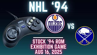 NHL '94: Oilers (Len the Lengend) at Sabres (Gambi) {Ted_HitchCoCk} - Exhibition 161 (OT!)