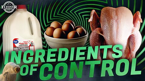 The Ingredients of Control: Milk, Eggs, Chicken & Vaccines - Dr. Jason Dean