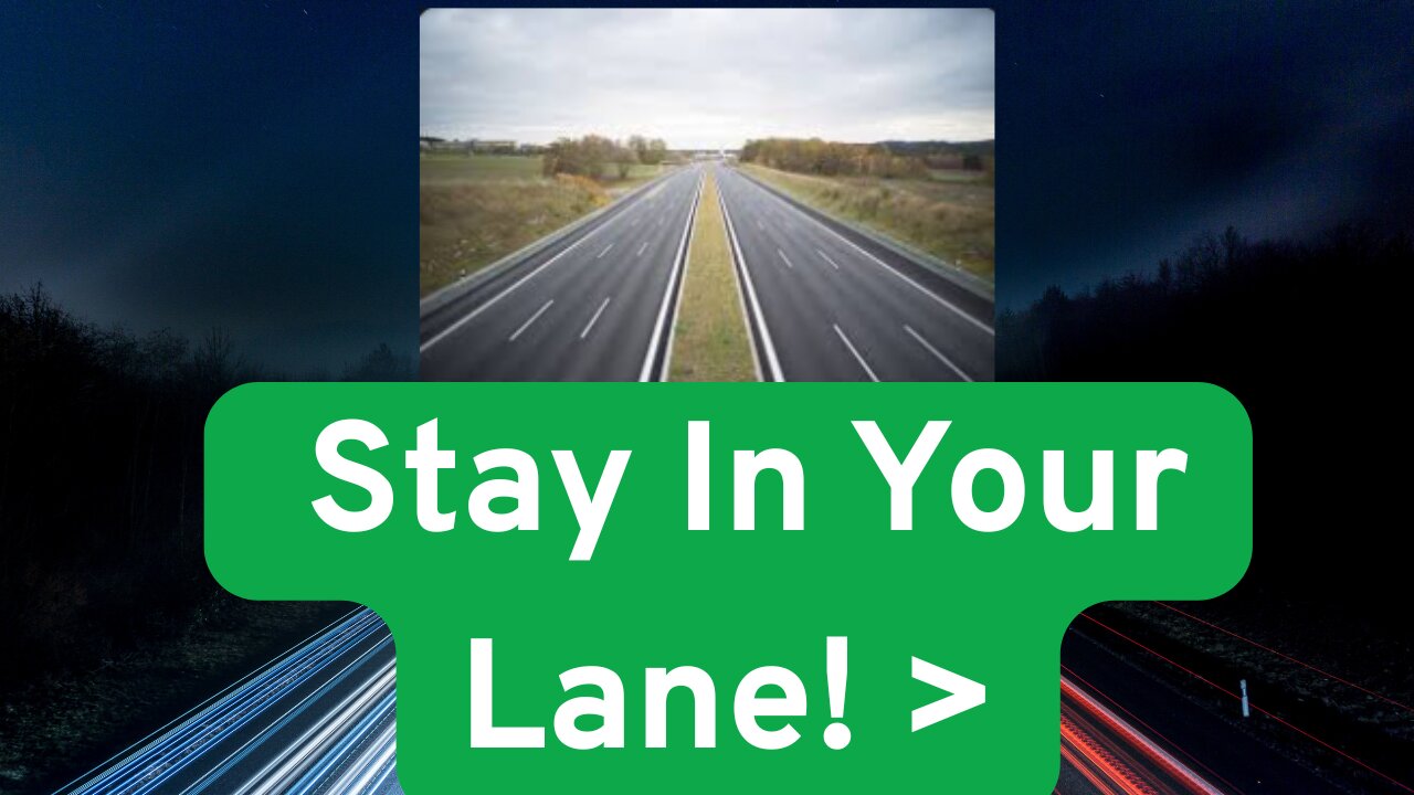 Ep.104 "Stay In Your Lane!"