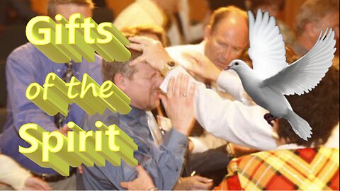 Gifts of the Spirit