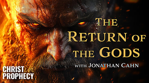 The RETURN of the GODS | Jonathan Cahn