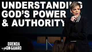Everything We Know About God's Power | Drenda On Guard