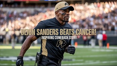 Deion Sanders Beats Bladder Cancer | Coach Prime’s Incredible Comeback Story