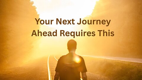Your Next Journey Ahead Requires This ∞Thymus ~ By Daniel Scranton