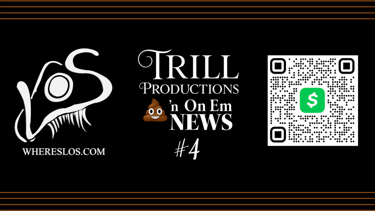 Where's LOS? 💩'n on Em: 📰News Headlines 4🧬IRL🤣Comedy🪻#420⚠️TriggerWarning⚠️