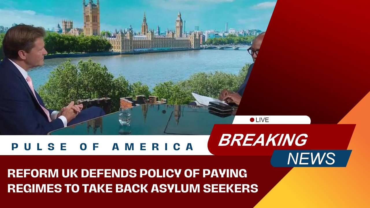 Reform UK defends policy of paying regimes to take back asylum seekers