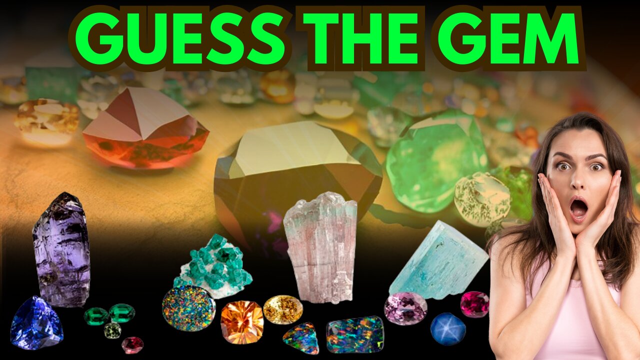 Guess the Gem by Picture or Clue | Will You?