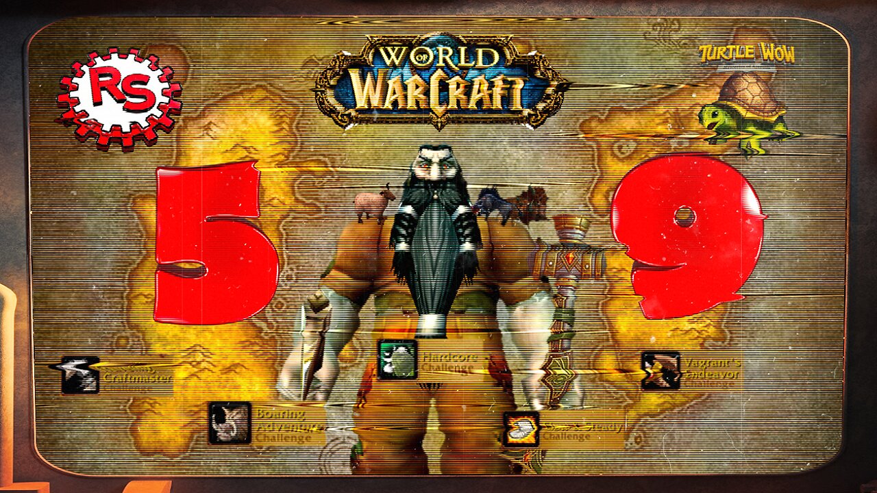 The Quest For 59 - The Final Countdown Continues - World Of Warcraft - Turtle WoW