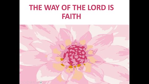 May 18 (Year 4) THE WAY OF THE LORD IS FAITH - Tiffany Root & Kirk VandeGuchte