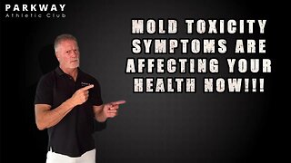 Mold Toxicity Symptoms Are Making You Sick Right Now