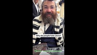 Rabbi says people hate Jews because they are superior and they're jealous