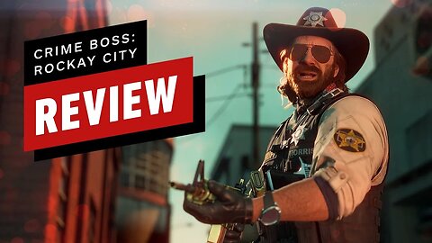 Crime Boss - Rockay City Review