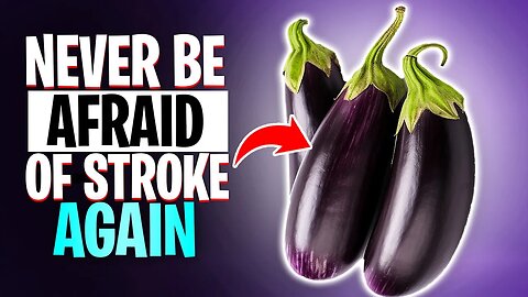 5 Foods to Prevent Stroke and Recover From Stroke Faster