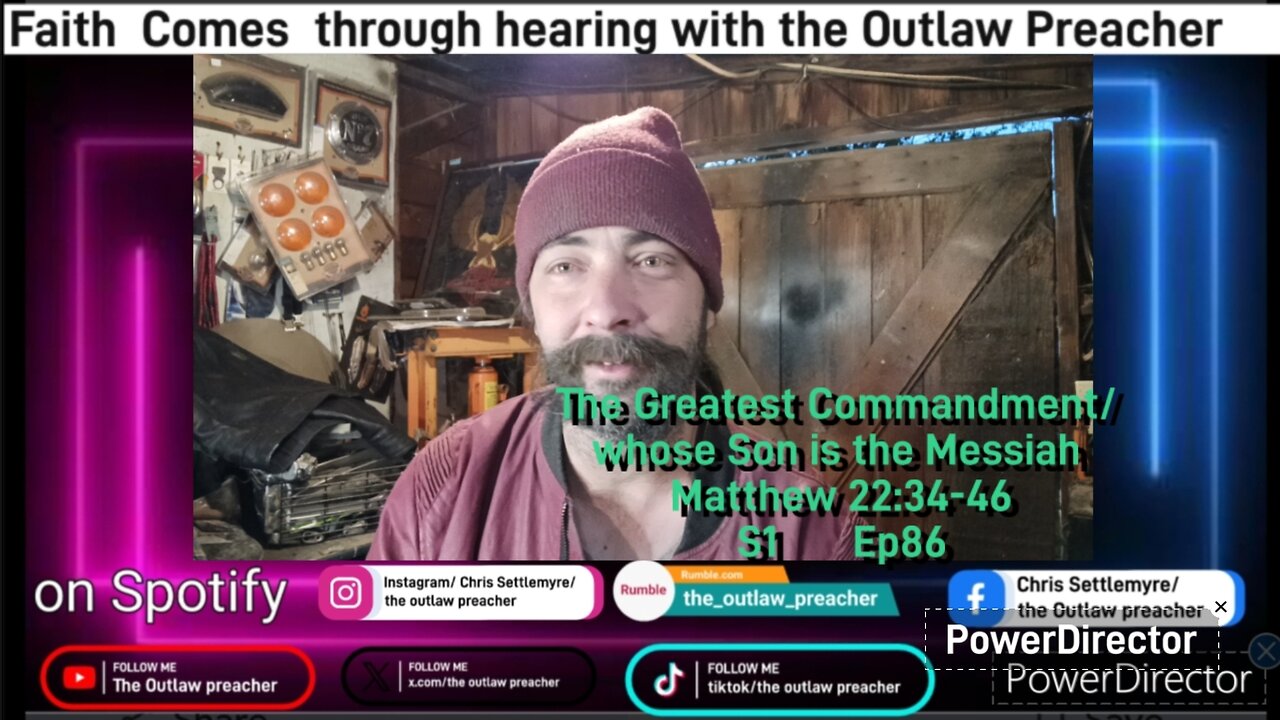 The Greatest Commandment/ whose Son is the Messiah Matthew 22:34-46 S1 Ep86