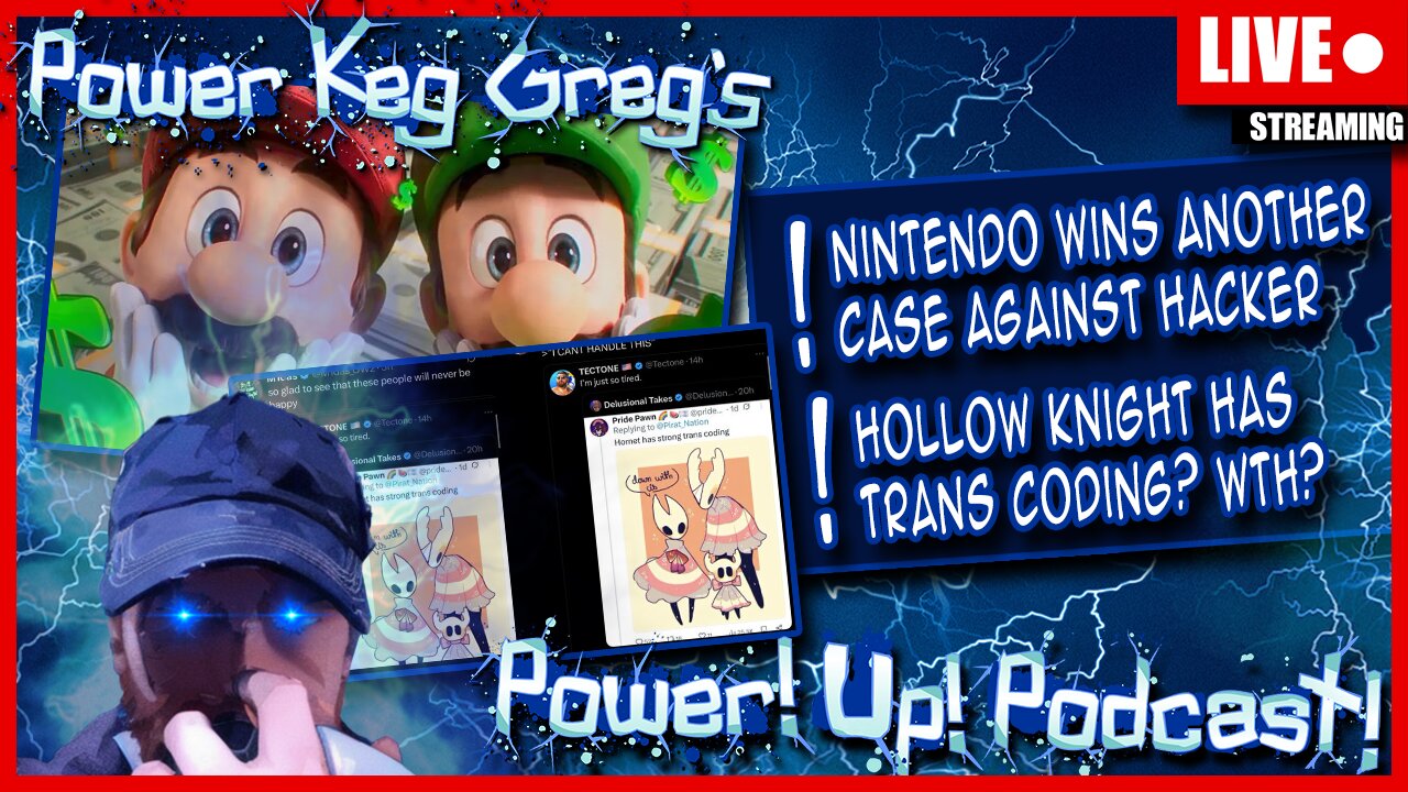 Nintendo Wins Another Case Against Hackersl Hollow Knight Is Trans Coded? | Power!Up!Podcast!