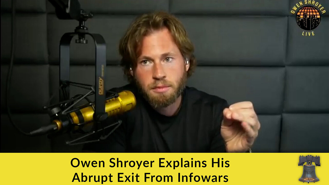 Owen Shroyer Explains His Abrupt Exit From Infowars