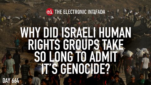 Why did Israeli human rights groups take so long to admit it's genocide? with Ali Abunimah