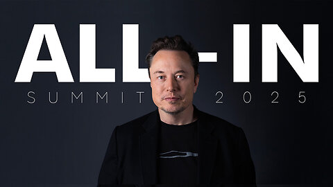 Elon Musk at the All In Summit-2025