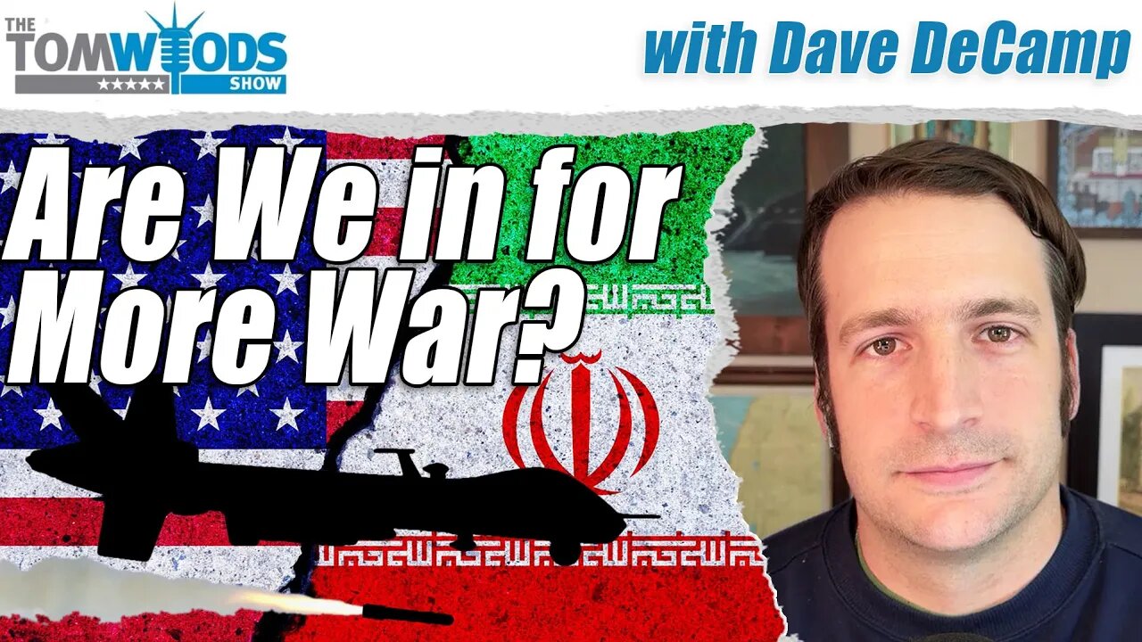 Are We in for More War? | Tom Woods Show #2627