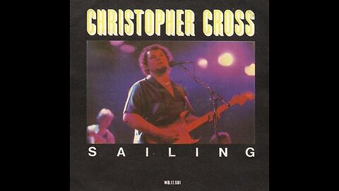 CHRISTOPHER CROSS---SAILING
