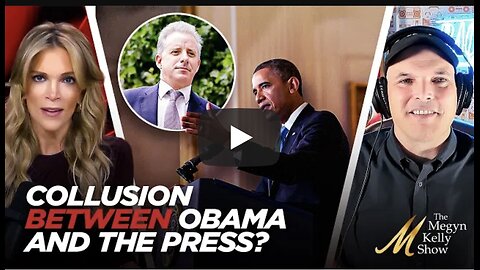 What We NOW Know About Apparent Collusion Between Obama and the Press on Russiagate, w/ Matt Taibbi