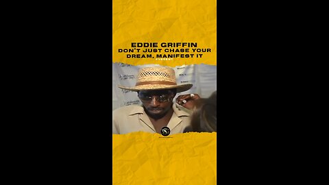 @eddiegriffin Don’t just chase your dream, manifest it.