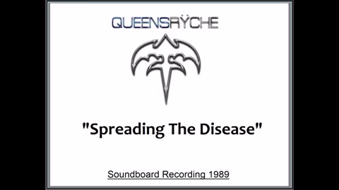 Queensryche - Spreading the Disease (Live in Tokyo, Japan May 7, 1989) Soundboard