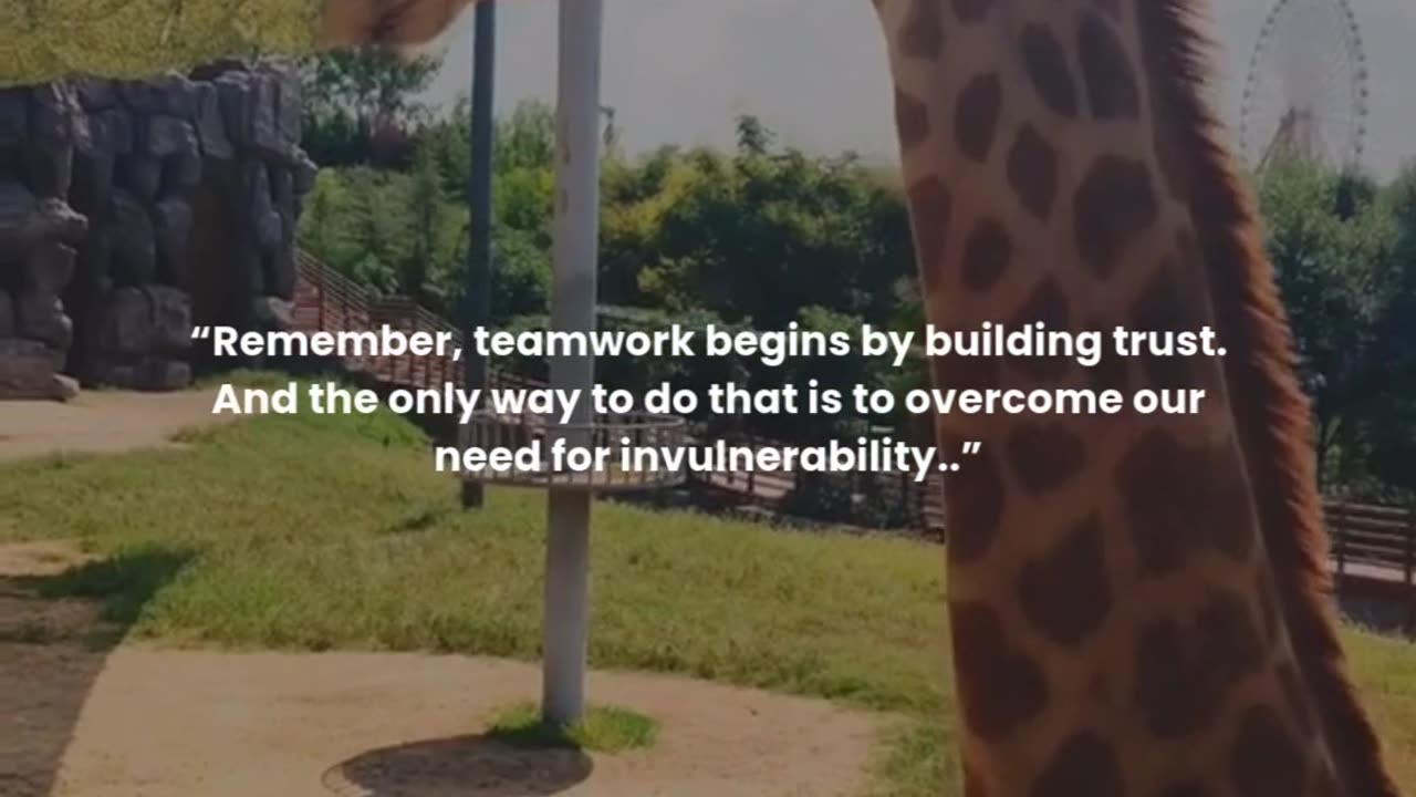 Remember, teamwork begins by building trust.