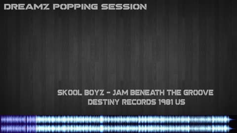DREAMZ POPPING SESSION EP 015 - Boogie Funk Vol. 06 ¤ Popping Mixtape ¤