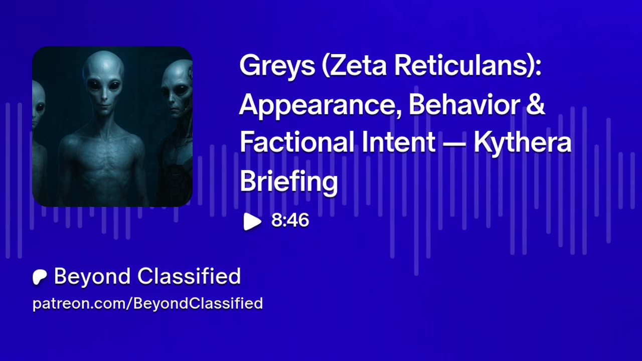 Greys (Zeta Reticulans): Appearance, Behavior & Factional Intent — Kythera Briefing
