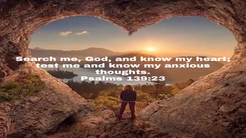 Psalm 139:23