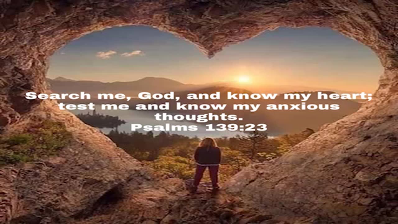 Psalm 139:23