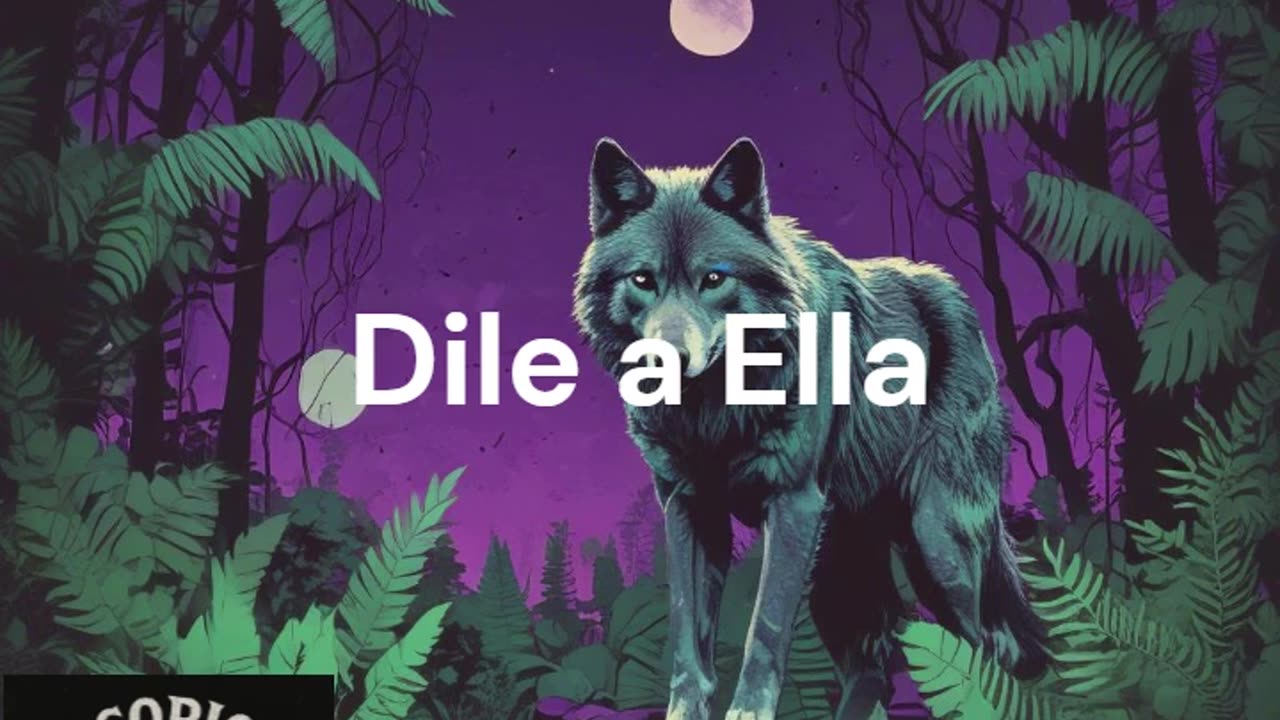 Dile a Ella