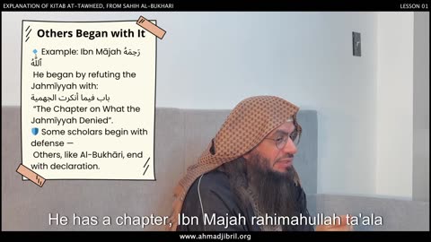5. Wisdom in Ending with Tawhīd and Al-Bukhāri's Approach | Shaykh Ahmad Musa Jibril (حفظه الله)