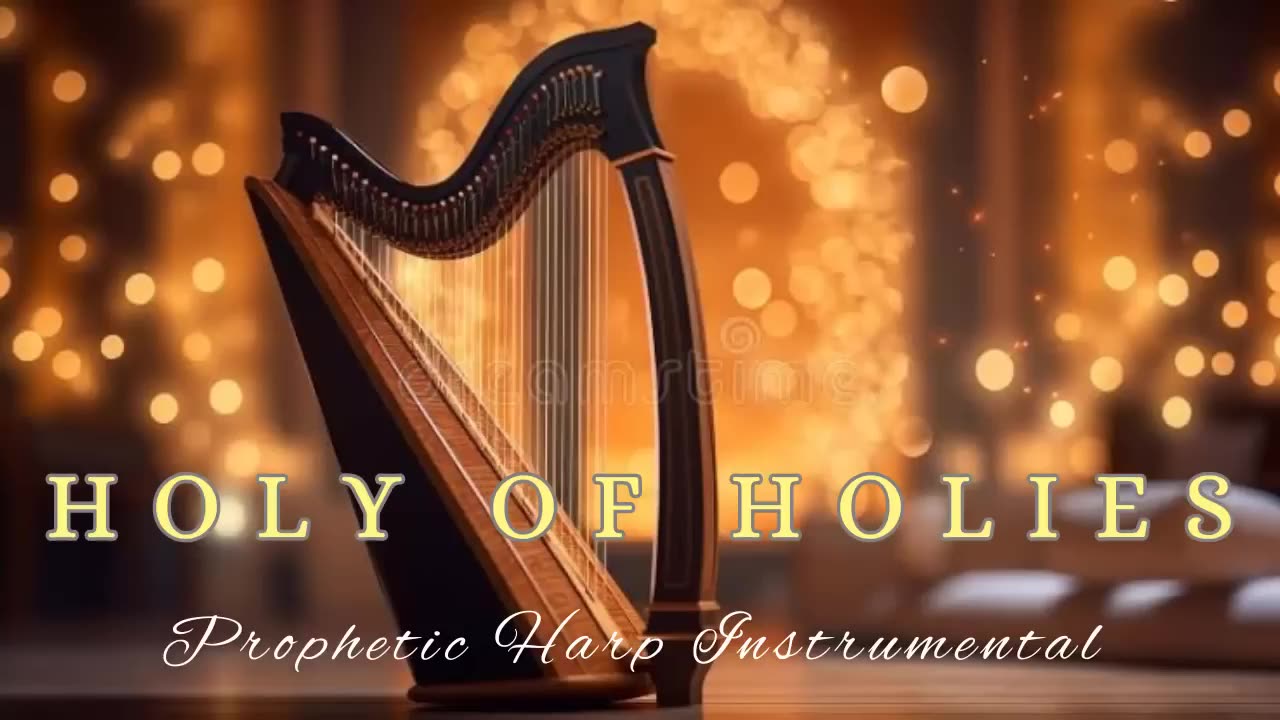 HOLY OF HOLIES PROPHETIC HARP WARFARE INSTRUMENTAL
