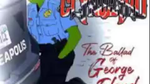 The Ballad of George Floyd