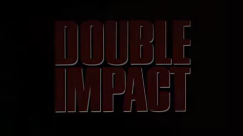 Double Impact Official Trailer #1
