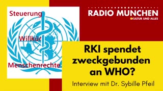 Wie gefährlich ist die WHO? Interview mit Dr. jur. Beate Sybille Pfeil 14.o7.2025 Radio München