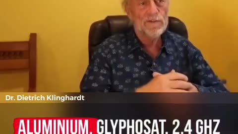 Dr. Dietrich Klinghardt • Aluminium, Glyphosat, 2,4 GHz, Fluorid , Chemtrails