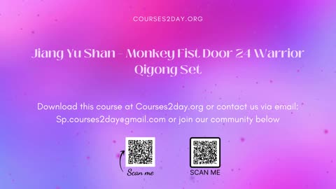 [GET] Jiang Yu Shan – Monkey Fist Door 24 Warrior Qigong Set